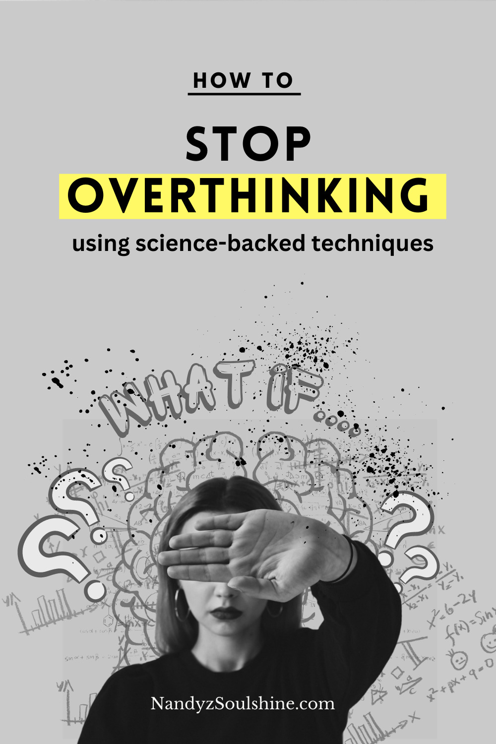 How To Stop Overthinking: From Awareness To Antidote